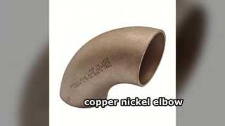 Khuỷu đồng-niken – Khả năng chống ăn mòn nước biển vượt trội cho đường ống biển