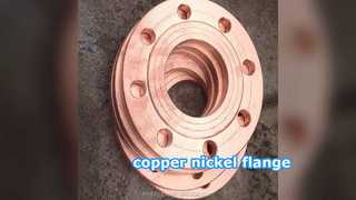 Mặt bích đồng-niken – Kết nối chống ăn mòn cho đường ống hàng hải & công nghiệp